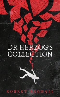 Dr. Herzog's Collection by Bagnall, Robert