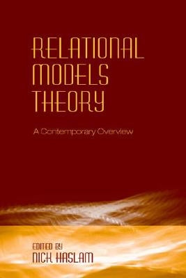 Relational Models Theory: A Contemporary Overview by Haslam, Nick