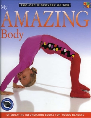 My Amazing Body by Two-Can