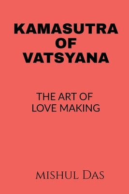 Kamasutra of Vatsyayana by Vatsyayana