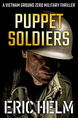 Puppet Soldiers by Helm, Eric