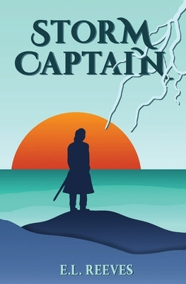 Storm Captain by Reeves, E. L.