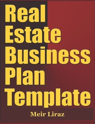 Real Estate Business Plan Template by Liraz, Meir
