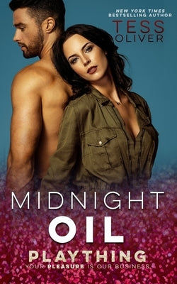 Midnight Oil by Oliver, Tess
