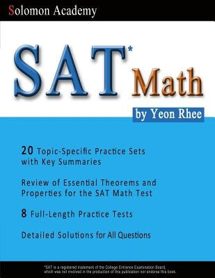SAT Math: Solomon Academy's SAT Math Book by Rhee, Yeon