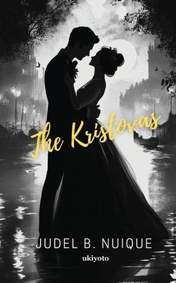 The Kristovas by Judel B Nuique