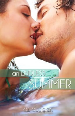 An Endless Summer by Duggan, C. J.