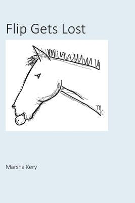 Flip Gets Lost by Kery, Marsha