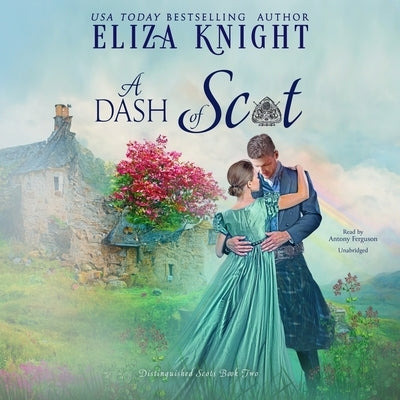A Dash of Scot by Knight, Eliza