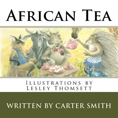 African Tea by Thomsett, Lesley