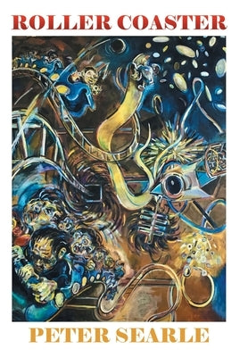 Roller Coaster by Searle, Peter