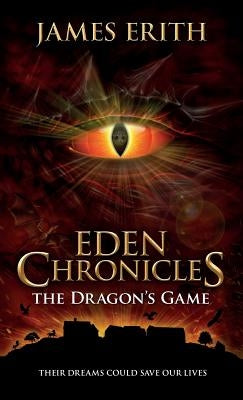 The Dragon's Game by Erith, James