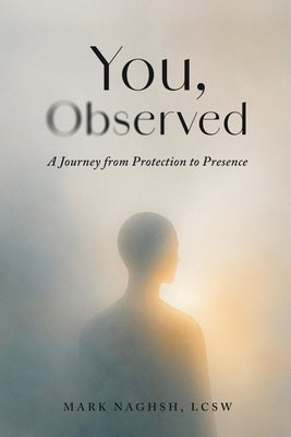 You, Observed by Naghsh, Mark