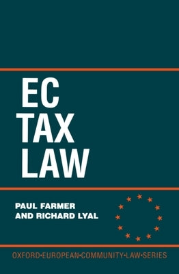 EC Tax Law by Farmer, Lyal