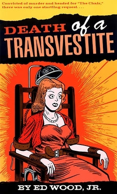 Death of a Transvestite by Wood, Ed