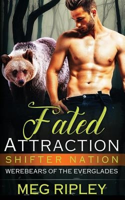 Fated Attraction by Ripley, Meg