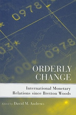 Orderly Change by Andrews, David M.