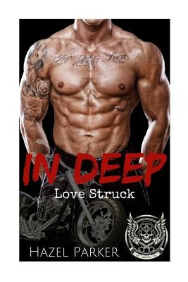 In Deep: Love Struck by Sweet Books, Sinfully