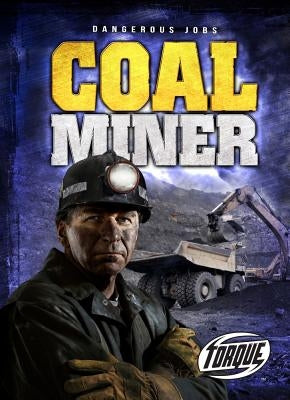 Coal Miner by Gordon, Nick