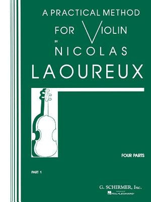 Practical Method - Part 1: Violin Method by Laoureux, Nicolas