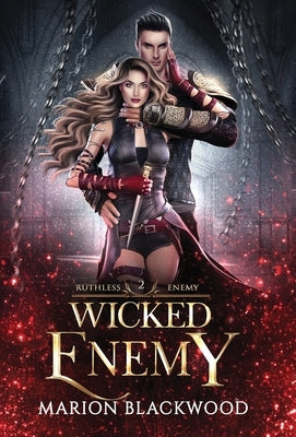 Wicked Enemy by Blackwood, Marion