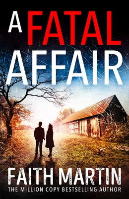 A Fatal Affair by Martin, Faith