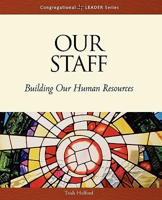 Our Staff by Holford, Trish