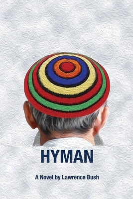 Hyman by Bush, Lawrence