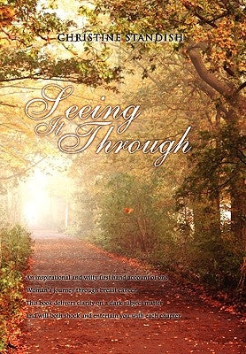 Seeing It Through by Standish, Christine