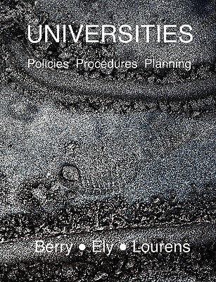 Universities: Policies, Procedures and Planning by Berry, Richard C.