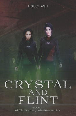 Crystal And Flint by Ash, Holly