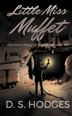 Little Miss Muffet by Hodges, D. S.