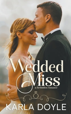 Wedded Miss by Doyle, Karla