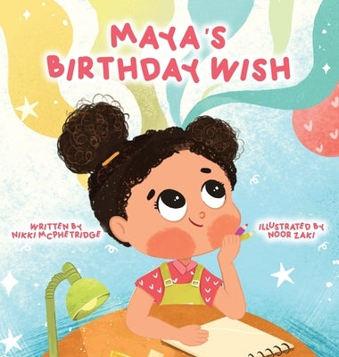 Maya's Birthday Wish by McPhetridge, Nikki