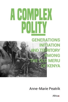 A Complex Polity by Peatrik, Anne-Marie