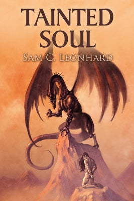 Tainted Soul by Leonhard, Sam C.