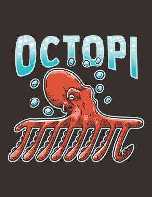 Octopi: Octopus Mathematical Constant Notebook by Rituals, Jackrabbit