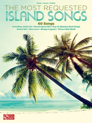 The Most Requested Island Songs by Hal Leonard Corp