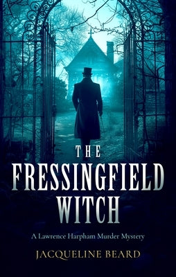 The Fressingfield Witch by Beard, Jacqueline