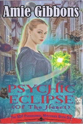 Psychic Eclipse (of the Heart) by Gibbons, Amie