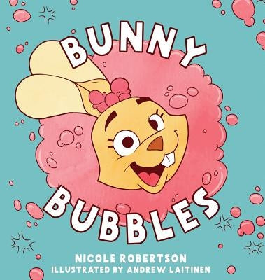 Bunny Bubbles by Robertson, Nicole