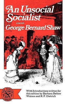 An Unsocial Socialist by Shaw, George Bernard