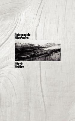 Patographic Hibernates by Heddre, Foyvir