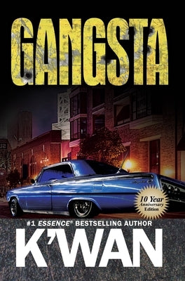 Gangsta by K'Wan