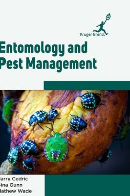 Entomology and Pest Management by Cedric, Herry