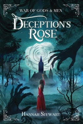 Deception's Rose by Stewart, Hannah