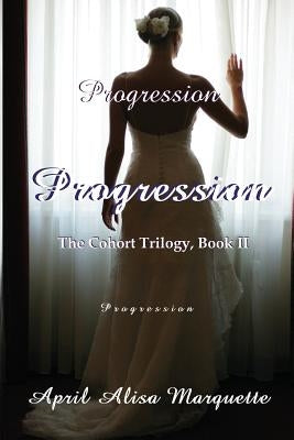 Progression by Marquette, April Alisa