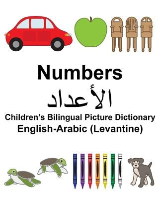 English-Arabic (Levantine) Numbers Children's Bilingual Picture Dictionary by Carlson, Suzanne