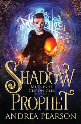 Shadow Prophet by Pearson, Andrea