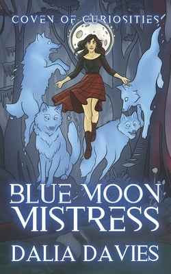 Blue Moon Mistress by Davies, Dalia